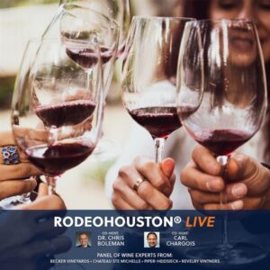 RODEOHOUSTON Live! with a Panel of Wine Experts