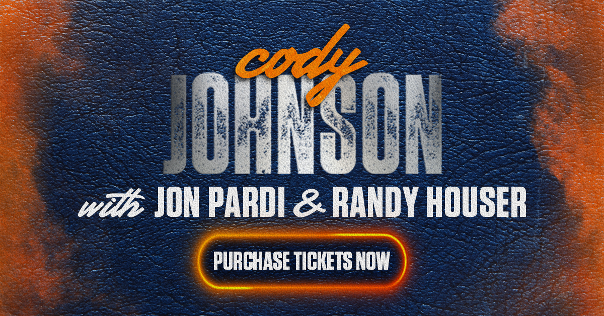 Cody Johnson with Jon Pardi & Randy Houser. Purchase Tickets Now