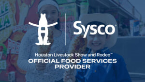 Sysco Extends Longstanding Sponsorship with the Houston Livestock Show and Rodeo Through 2028