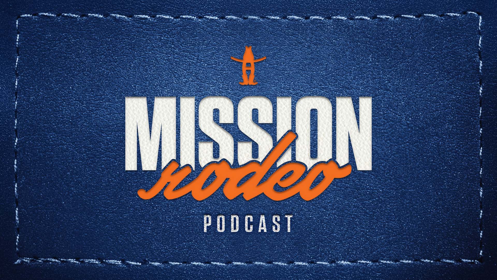 The Rodeo Launches “Mission Rodeo,” a New Original Podcast