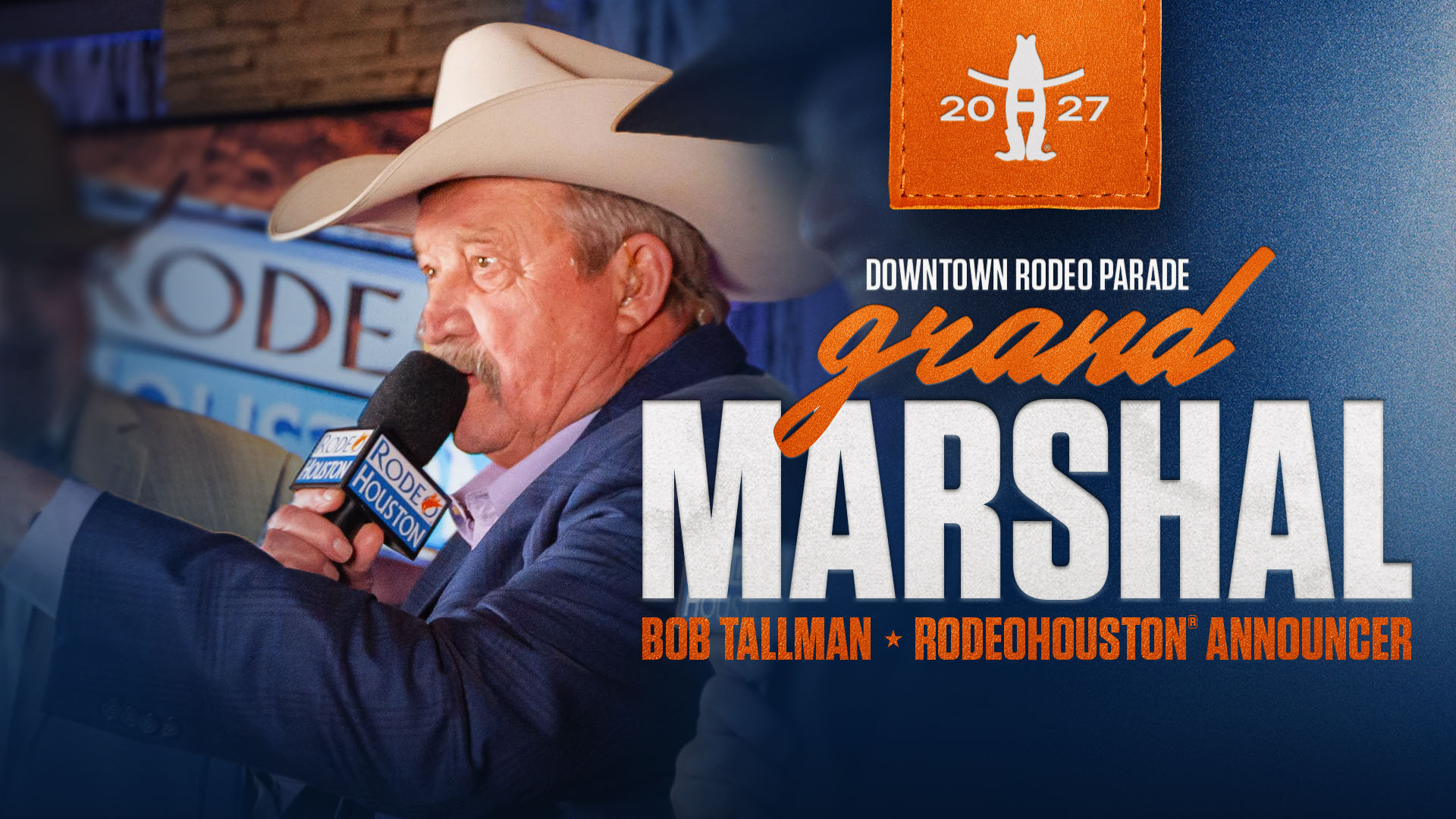 Legendary Rodeo Announcer Bob Tallman Named Grand Marshal Of 2027 Rodeo Downtown Parade